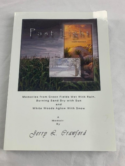 PAST LIGHT A Spirit Marooned Softcover Book AUTOGRAPH By Author Jerry Crawford