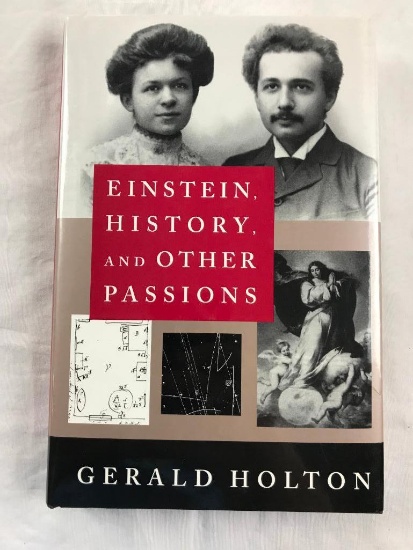 1995 "Einstein History, and Other Passions" by Gerald Holton HARDCOVER