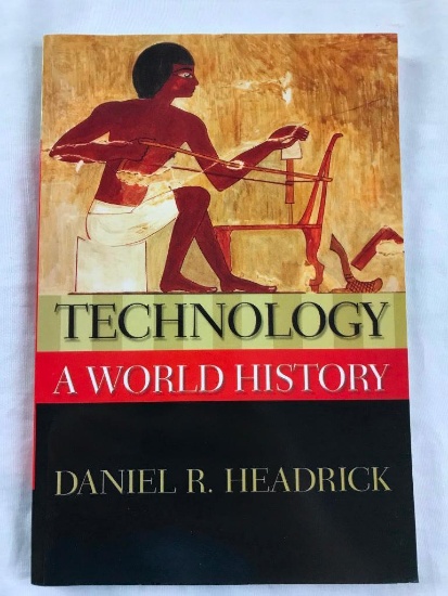 2009 "Technology: A World History" by Daniel R. Headrick PAPERBACK