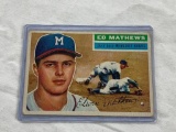 ED MATHEWS Milwaukee Braves 1956 Topps Baseball Card #107