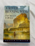 A River Running West The Life of John Wesley Powell Hardcover Book