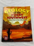 Geology Of The Desert Southwest Soft Cover Book