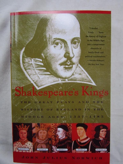 1999 "Shakespeare's Kings" by John Julius Norwich PAPERBACK