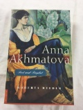 Anna Akhmatov Poet and Prophet by Roberta Reeder HARDCOVER