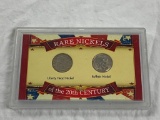 1911 Liberty Head Nickle and 1930 Buffalo Nickel