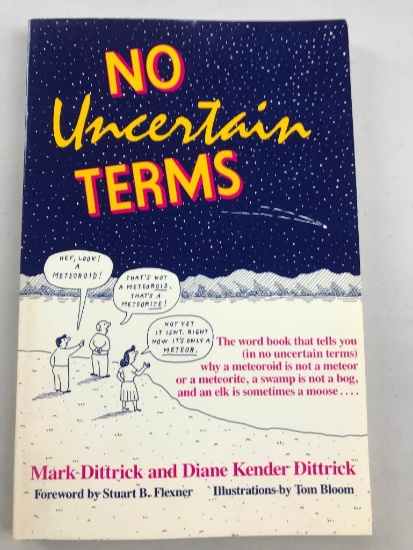 1984 "No Uncertain Terms" by Mark Dittrick and Diane Kender Dittrick PAPERBACK
