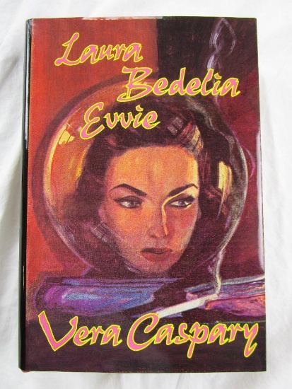 1992 "Laura Bedelia Evvie" by Vera Caspary HARDCOVER