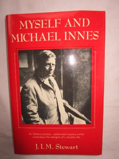 1987 "Myself and Micheal Innes" by J.I.M. Stewart HARDCOVER