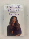 The Way I See It SIGNED by Patti Davis 1st Edition Hard Cover Book 1992
