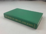 The Book of Abigail and John: Selected Letters of the Adams Family, 1762-1784 HC Book
