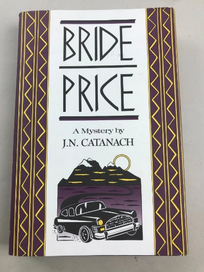 1989 "Bride Price" by J.N. Catanach HARDCOVER