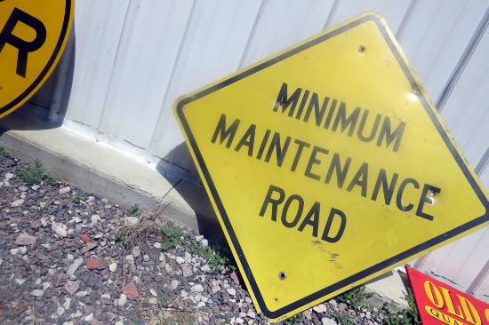 Minimum Manitenence Sign