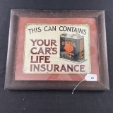 This Can Contains Your Cars Life Insurance Reproduction Sign