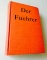 Der Fuehrer by Conrad Heiden (1944)