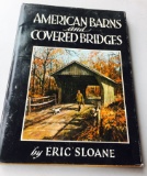 American Barns and Covered Bridges by Eric Sloane (1954) Illustrated
