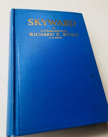 SKYWARD by Richard Evelyn Byrd (1928)