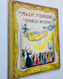 The Magic Fishbone by Charles Dickens (1953) Illustrated by Louis Slobodkin
