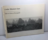 Under Western Eyes - Walls of China in Photographs