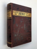 The Life and Public Services of HENRY CLAY Down to 1848 by Epes Sargent (1852)