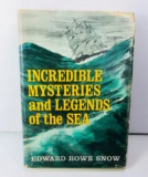 RARE Incredible Mysteries and Legends of the Sea by Edward Snow (1967) SIGNED with ILLUSTRATION