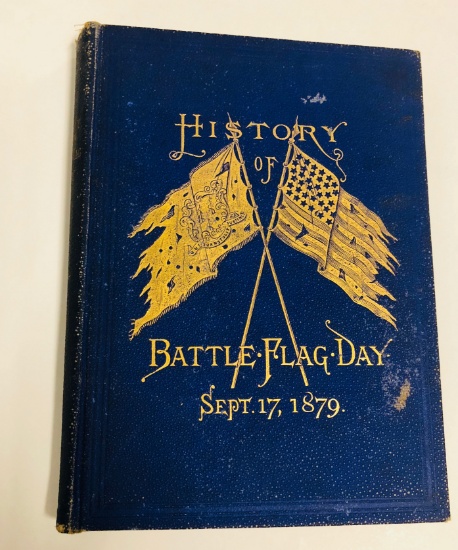 History of Battle-Flag Day by Joseph R. Hawley (1880)
