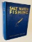 RARE Salt Water FISHING by Van Campen Heilner (1937) Illustrated