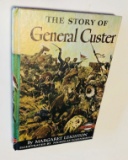 The Story of GENERAL CUSTER by Margaret Leighton