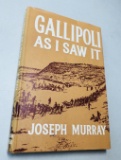 Gallipoli As I Saw It by Joseph Murray (1965) WW1 Gallipoli Campaign