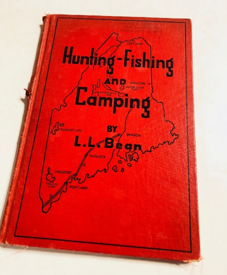 HUNTING - FISHING and CAMPING by L.L. BEAN (1947)