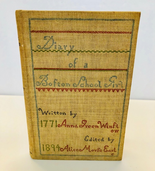 Diary of Anna Green Winslow (1894) A BOSTON SCHOOL GIRL OF 1771