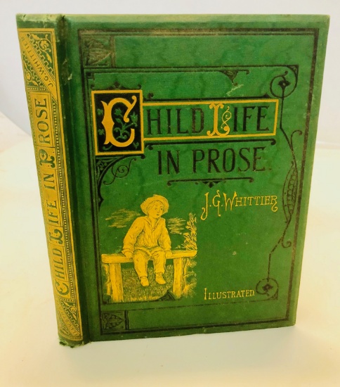 A CHILD'S LIFE in PROSE by John Greenleaf Whittier (1874)