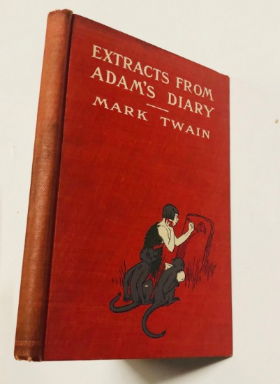 EXTRACTS FROM ADAM'S DIARY by Mark Twain (1904)