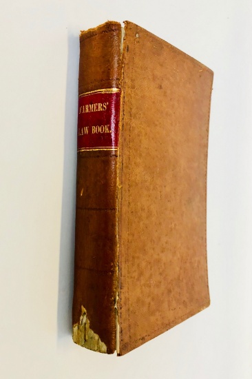 The FARMERS LAW BOOK and Town's Officer Guide (1856)