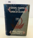 DEEDS and DARING by the American Soldier (1897) North & South During the CIVIL WAR