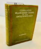 RARE Commander William Barker Cushing of the United States Navy by E. M. H. Edwards (1898)