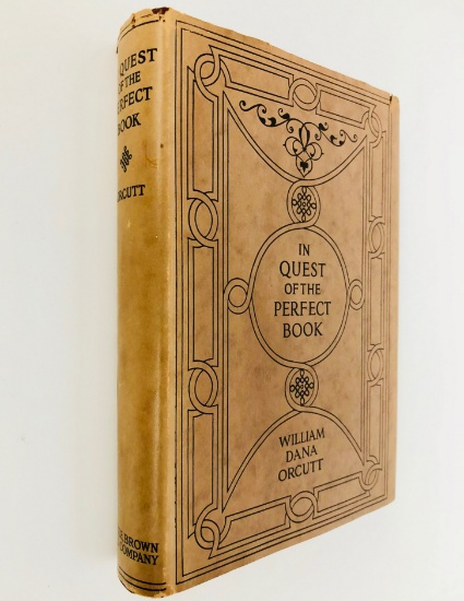 In Quest Of The Perfect Book: Reminiscences of a Bookman (1926) SIGNED with Dust Jacket