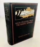 Back Trailers from the Middle Border by Hamlin Garland (1928) Midwestern Tale