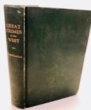 GREAT CRIMES OF THE WEST by Pete Fanning (1929) SIGNED BY AUTHOR - S.F. POLICE OFFICER