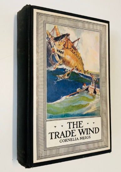 THE TRADE WIND by Cornelia Meigs (1927)