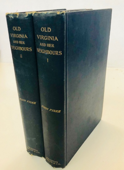 Old Virginia and Her Neighbours by John Fiske (1897) Two Volume Set