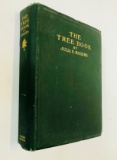 The TREE BOOK: Popular Guide to a Knowledge of the North America Trees (1906) with 160 Illustrations