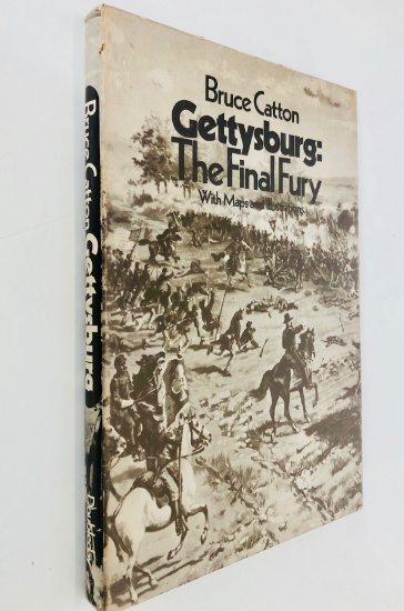 GETTYSBURG The Final Fury (1974) by Bruce Catton - CIVIL WAR