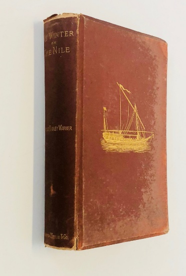 My Winter On the NILE by Charles Dudley Warner (1884) A Voyage Through Egypt