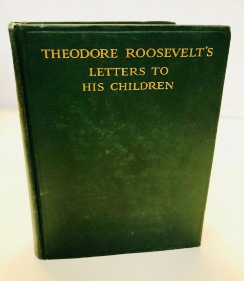 THEODORE ROOSEVELT Letters to His Children (1919)