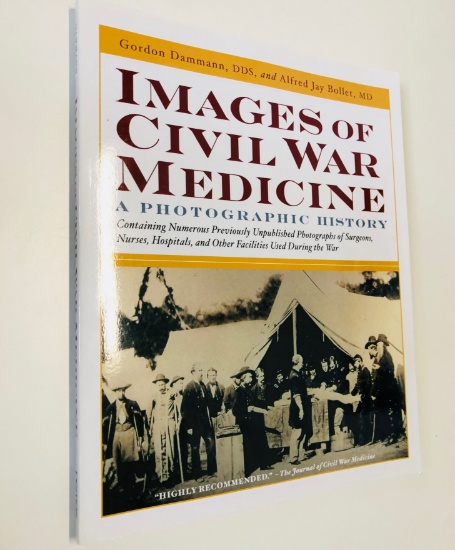 Images of CIVIL WAR MEDICINE A Photographic History