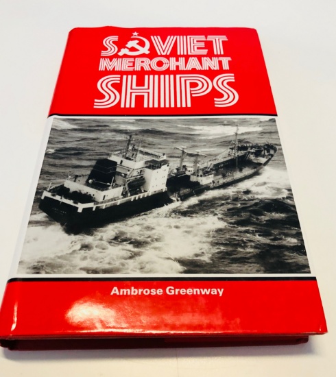 SOVIET MERCHANT SHIPS by Ambrose Greenway with Photographs