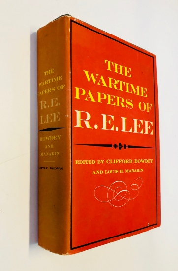 The Wartime Papers of ROBERT E. LEE (1961) First Edition - CIVIL WAR