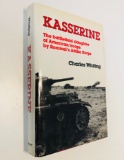 KASSERINE First Blood by Charles Whiting (1984) WW2 FRENCH TUNISIA BATTLE