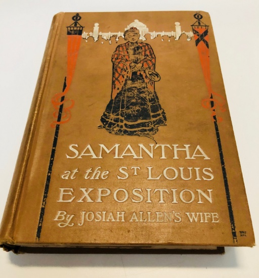 Samantha at the ST. LOUIS EXPOSITION by Josiah Allen's Wife (1904)
