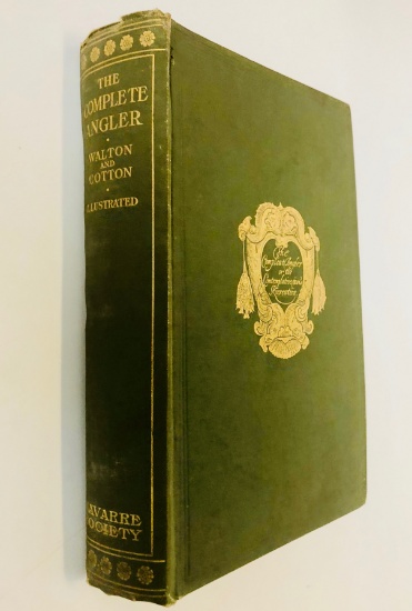 The Complete Angler or the Contemplative Man's Recreation of Izaak Walton (1925) Limited